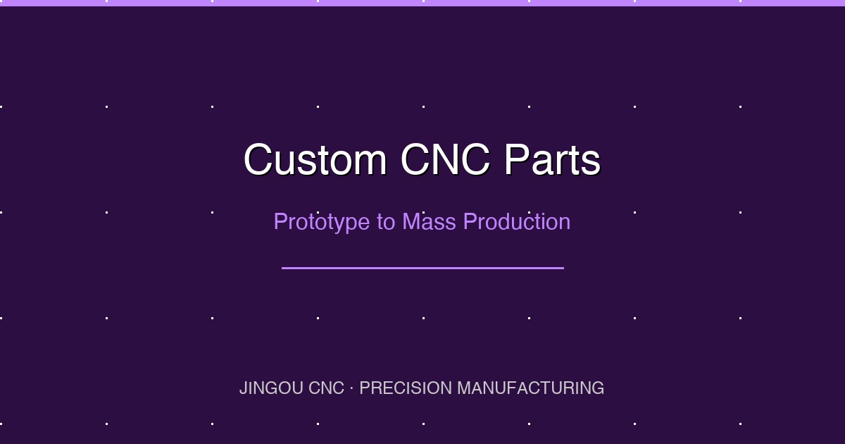 Custom CNC Parts